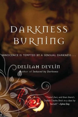 Darkness Burning (Dark Realm #3)
