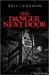 The Danger Next Door (Anne Lambert Mysteries, #1)