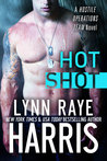 Hot Shot (Hostile Operations Team, #5)