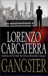 Gangster by Lorenzo Carcaterra