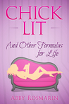 Chick Lit and Other Formulas for Life
