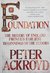 Foundation: The History of England from Its Earliest Beginnings to the Tudors (The History of England, #1)