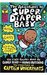 The Adventures of Super Diaper Baby (Super Diaper Baby, #1)