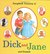 A Treasury of Dick and Jane and Friends (Dick and Jane)