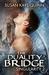 The Duality Bridge (Singularity #2)