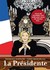 La Présidente (La Présidente #1)