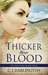 Thicker Than Blood (Thicker Than Blood #1)