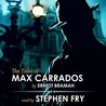 The Tales of Max Carrados The Tales of Max Carrados