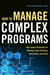 How to Manage Complex Progr...