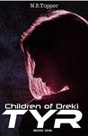 Children of Dreki: TYR