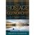 The Hostage of Glenorchy (The Highland Ballad Series Book 1)
