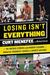Losing Isn't Everything: Overlooked Lives and Lessons From The World of Sports