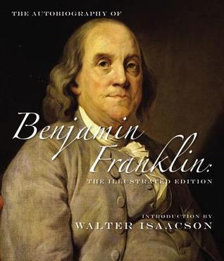the autobiography of benjamin franklin book report Book report about the autobiography of benjamin franklin he has many titles, as people know, such as, politician, scientist, businessman, and philosopher and so on. the autobiography of benjamin franklin book report Book report about the autobiography of benjamin franklin he has many titles, as people know, such as, politician, scientist, businessman, and philosopher and so on.