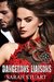 Dangerous Liaisons: A Showbiz Family Saga (Royal Command Book 1)