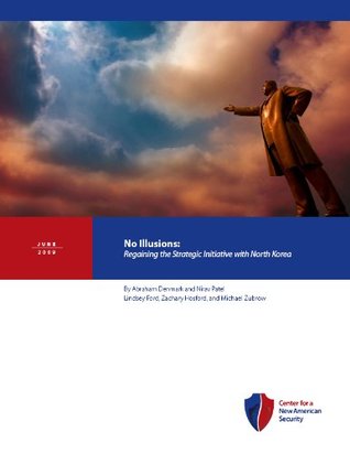 no-illusions-regaining-the-strategic-initiative-with-north-korea