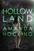 Hollowland (The Hollows, #1)