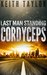 Cordyceps by Keith Taylor Cordyceps by Keith Taylor