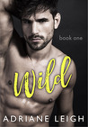 Wild (Wild, #1)