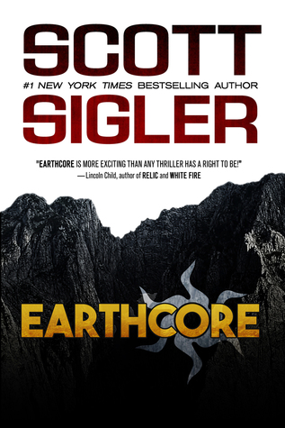 Earthcore - Scott Sigler