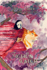 The Tiger's Watch (Ashes of Gold, #1)