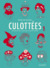 Culottées (Culottées, #1)