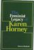 The Feminist Legacy of Karen Horney