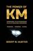 The Power of KM: Harnessing...