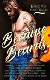Because Beards
