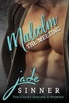 Malcolm - The Meeting