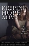 Keeping Hope Alive