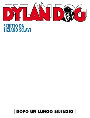 Dylan Dog n. 362: Dopo un lungo silenzio