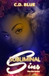 Subliminal Sins : The Sin Series Book 2