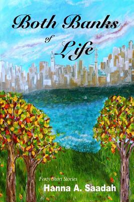both-banks-of-life-forty-short-stories