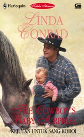 The Cowboy's Baby Surprise Kejutan Untuk Sang Koboi (Rock-a-Bye Operation #1)
