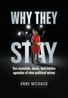 Why They Stay by Anne Michaud Why They Stay by Anne Michaud