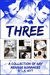 Three: A Collection of Gay Ménage Romances