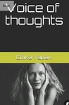 Voice of thoughts by Gitika yadav Voice of thoughts by Gitika yadav