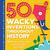 50 Wacky Inventions Throughout History: Weird inventions that seem too crazy to be real!