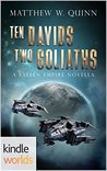 Ten Davids, Two Goliaths