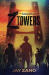 Z Towers by Jay Zano Z Towers by Jay Zano