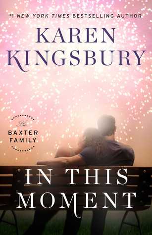 In This Moment (Baxter Family #2)