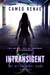 Intransigent (The After Light Sage, #3)