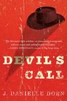 Devil's Call by J. Danielle Dorn Devil's Call by J. Danielle Dorn