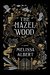 The Hazel Wood