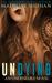Undying (Undeniable, #6)