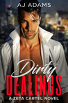 Dirty Dealings