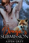 Omega's Submission: An M/M Shifter MPreg Romance