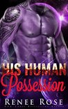 His Human Possession: An Alien Warrior Romance
