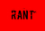 ⚡ THE RANT ⚡