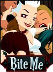 Bite me